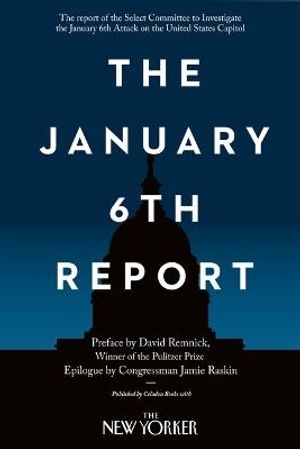 The January 6th Report