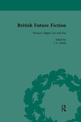 British Future Fiction, 1700-1914, Volume 4 | 1:a upplagan