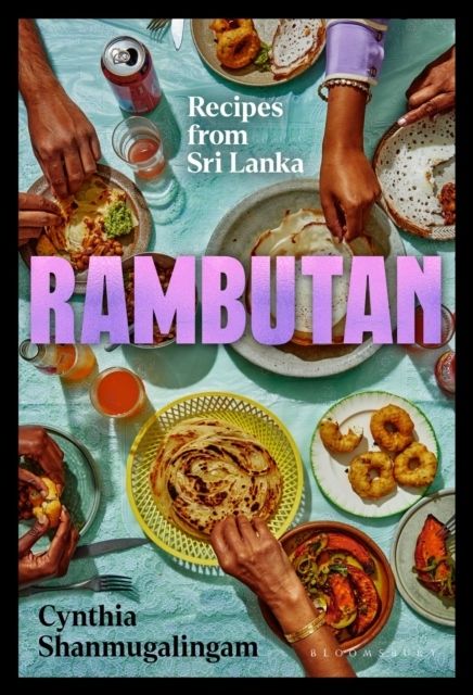 Rambutan - Recipes from Sri Lanka | 0:e upplagan