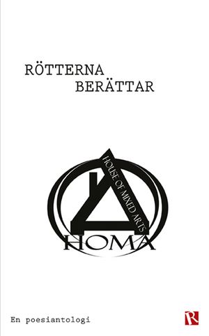 Rötterna berättar : en poesiantologi