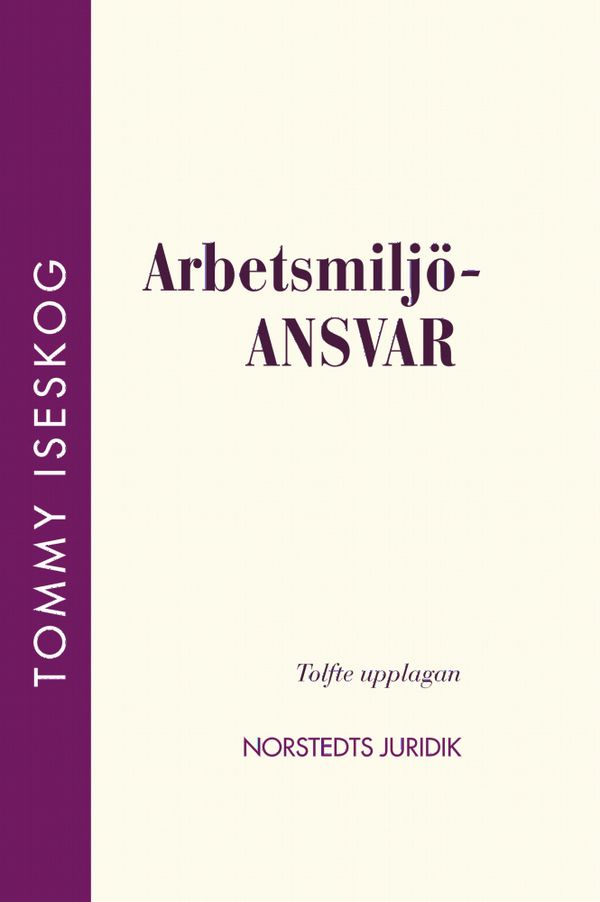 Arbetsmiljöansvar | 12:e upplagan