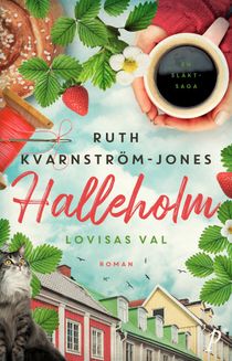 Halleholm - Lovisas val
