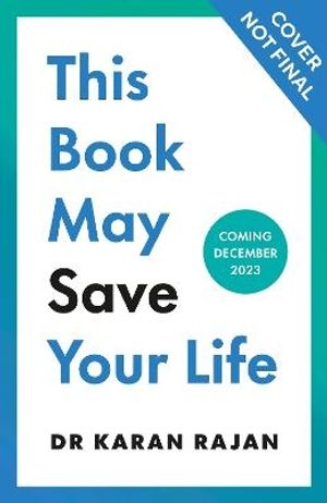 This Book May Save Your Life