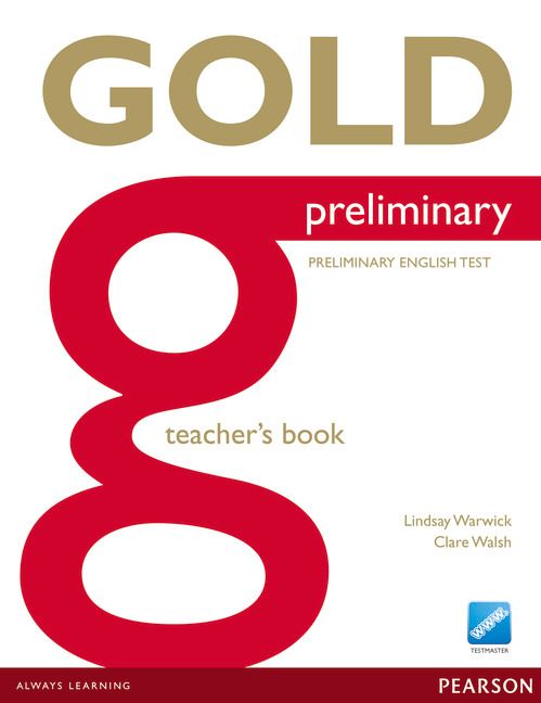 Gold Preliminary Teacher's Book | 0:e upplagan