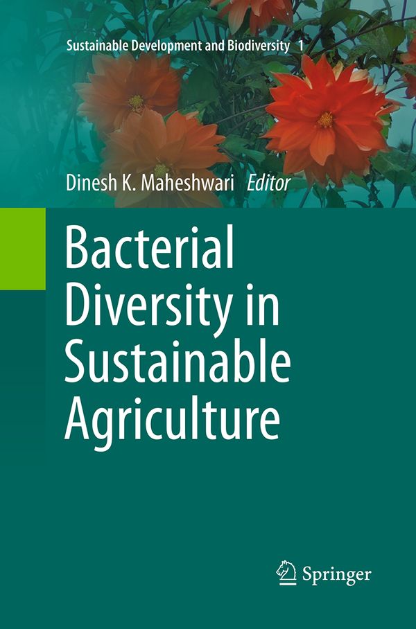 Bacterial Diversity in Sustainable Agriculture | 1:a upplagan