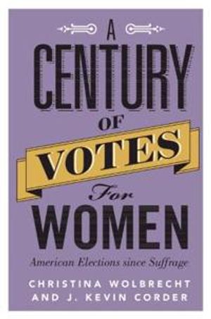 A Century of Votes for Women