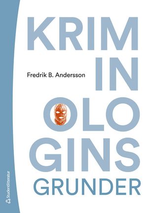 Kriminologins grunder | 1:a upplagan