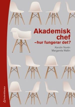 Akademisk chef - hur fungerar det? | 1:a upplagan