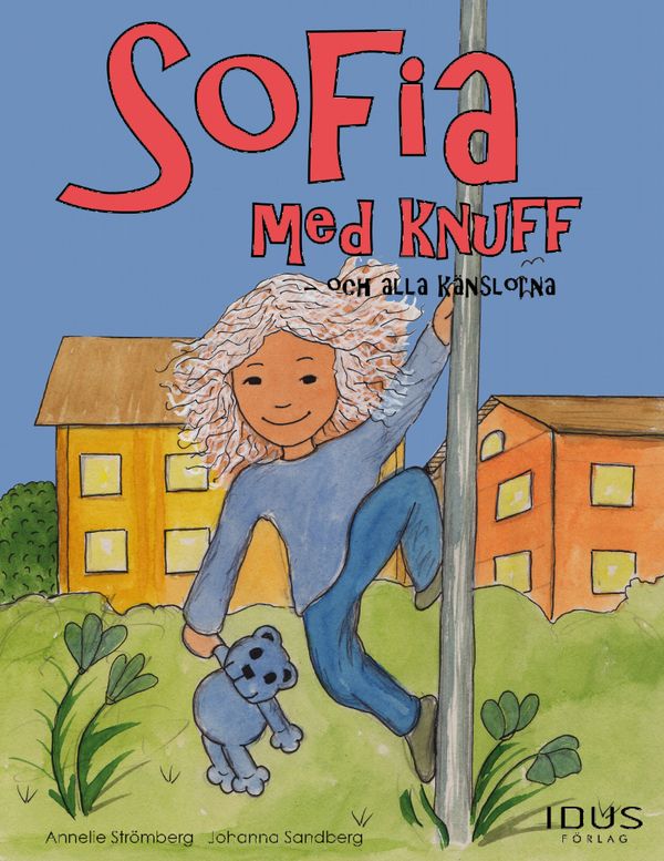 Sofia med knuff – och alla känslorna | 1:a upplagan