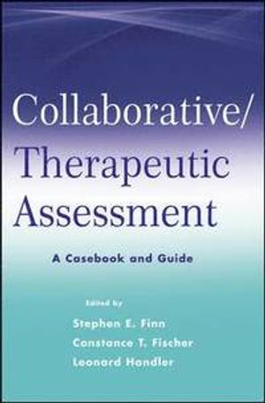 Collaborative / Therapeutic Assessment: A Casebook and Guide | 1:a upplagan