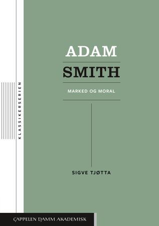 Adam Smith - marked og moral | 1:a upplagan