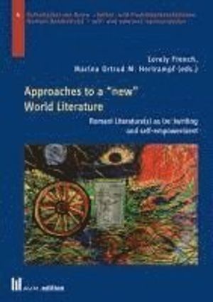 Approaches to a ,,new' World Literature