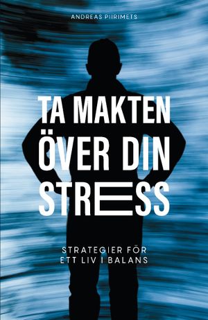 Ta makten över din stress