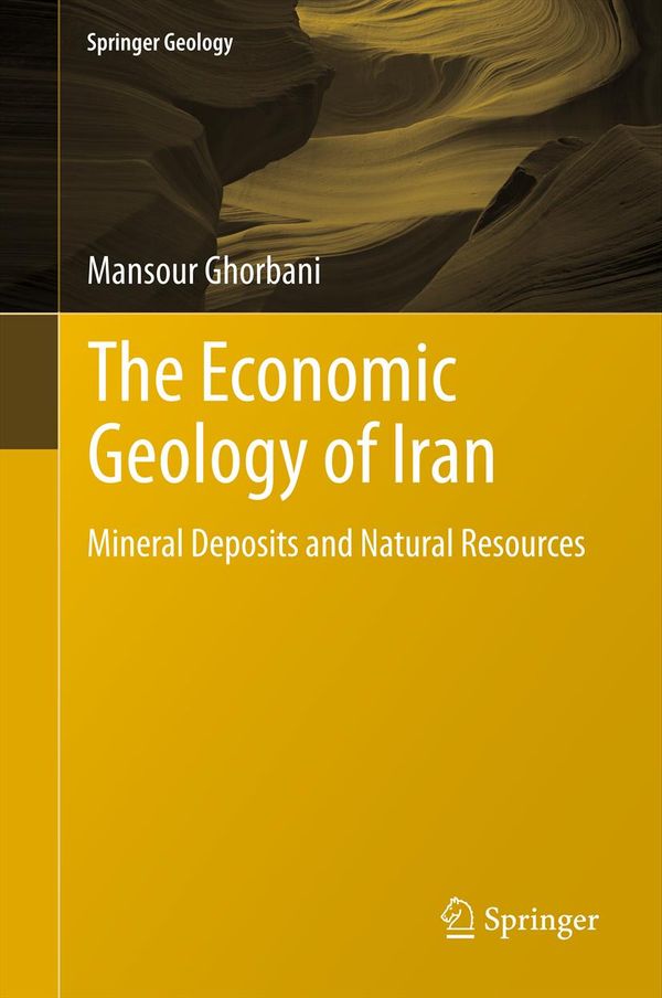 The Economic Geology of Iran | 1:a upplagan