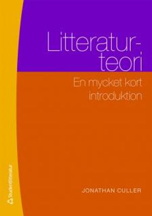 Litteraturteori : en mycket kort introduktion | 1:a upplagan