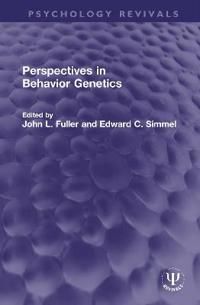 Perspectives in Behavior Genetics