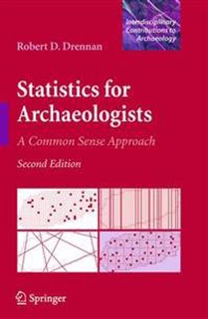 Statistics for Archaeologists |  2:e upplagan