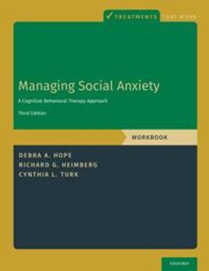 Managing Social Anxiety, Workbook