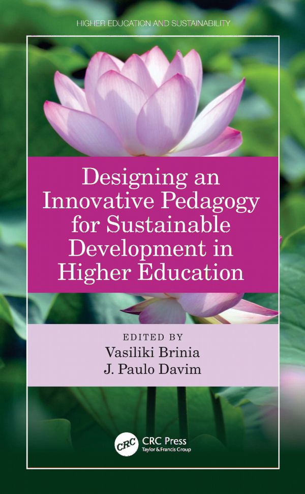 Designing an Innovative Pedagogy for Sustainable Development in Higher Education | 1:a upplagan