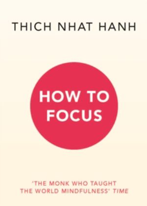 How to Focus