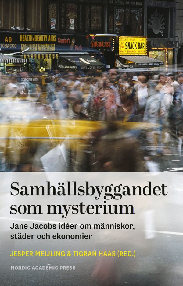 Samhällsbyggandet som mysterium | 0:e upplagan
