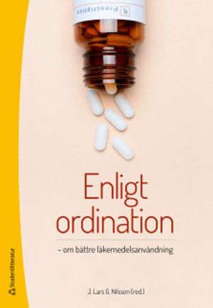 Enligt ordination : om bättre läkemedelsanvändning |  2:e upplagan