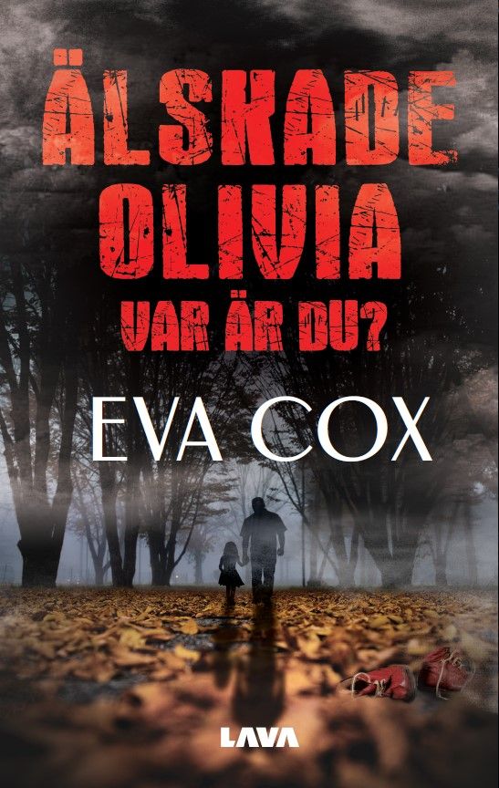Älskade Olivia – var är du? | 0:e upplagan