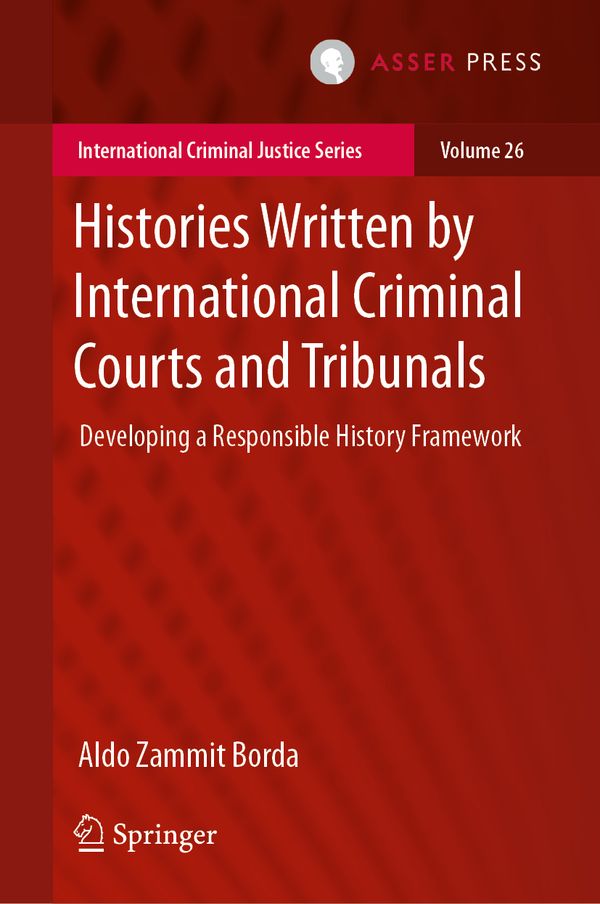 Histories Written by International Criminal Courts and Tribunals | 1:a upplagan