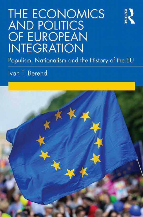 The Economics and Politics of European Integration | 1:a upplagan