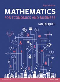 Mathematics for Economics and Business