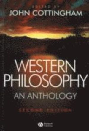 Western Philosophy: An Anthology, 2nd Edition |  2:e upplagan