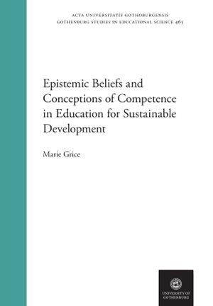 Epistemic beliefs and conceptions of competence in education for sustainable development | 1:a upplagan