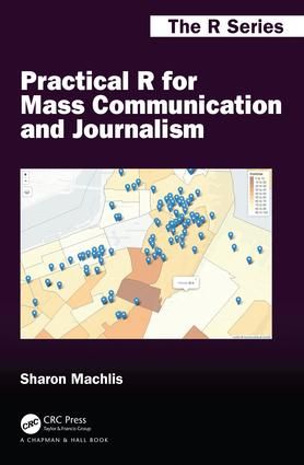Practical R for Mass Communication and Journalism | 1:a upplagan