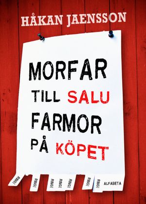 Morfar till salu, farmor på köpet | 1:a upplagan