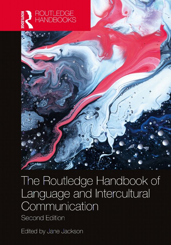 The Routledge Handbook of Language and Intercultural Communication | 2:a upplagan