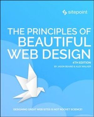 The Principles of Beautiful Web Design, 4e