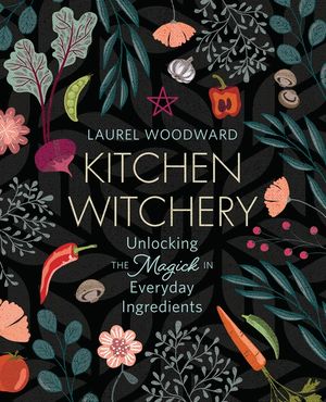 Kitchen Witchery