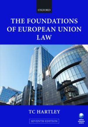 The Foundations of European Union Law | 7:e upplagan