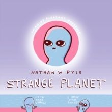 Strange Planet | 0:e upplagan