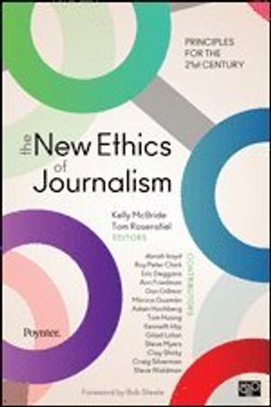 The New Ethics of Journalism