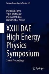 XXIII DAE High Energy Physics Symposium