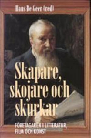 Skapare, skojare och skurkar | 1:a upplagan