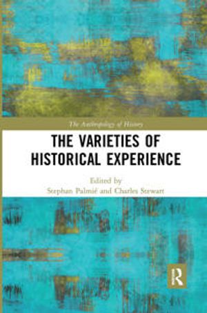 The Varieties of Historical Experience | 1:a upplagan