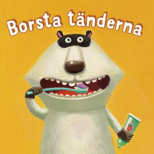 Borsta tänderna | 1:a upplagan