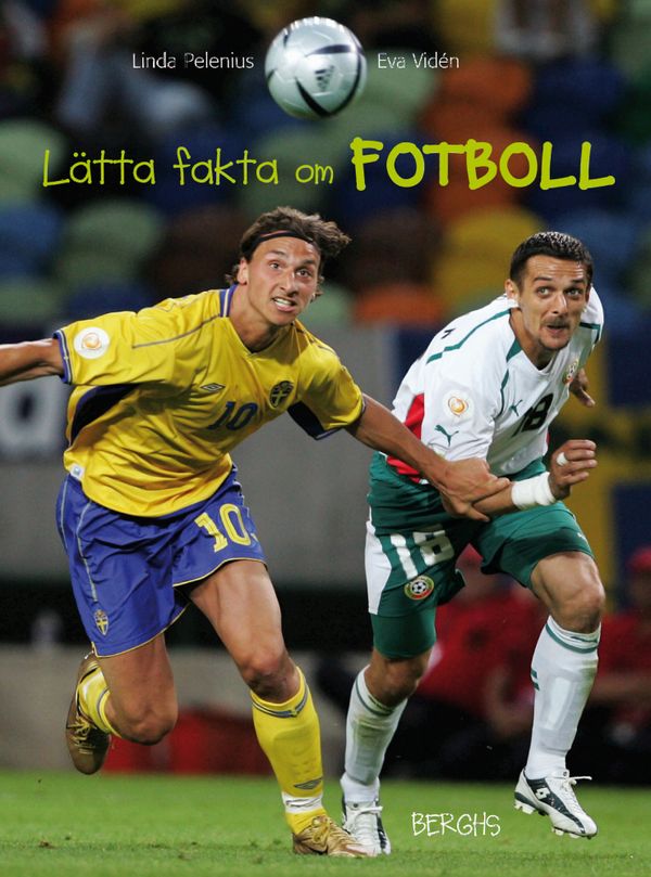 Lätta fakta om fotboll | 1:a upplagan