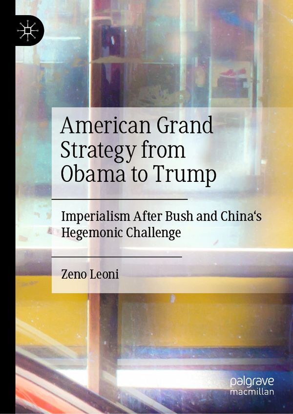 American Grand Strategy from Obama to Trump | 1:a upplagan