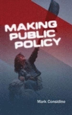 Making Public Policy | 1:a upplagan