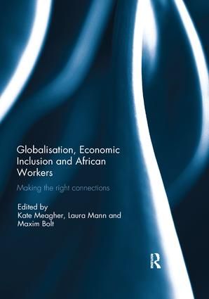 Globalisation, Economic Inclusion and African Workers | 1:a upplagan