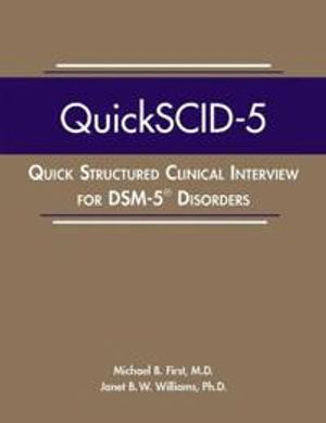 Quick Structured Clinical Interview for DSM-5® Disorders (QuickSCID-5)