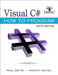 Visual C# How to Program | 6:e upplagan